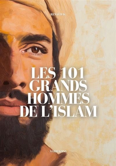 Les-101-grands-hommes-de-l-Islam