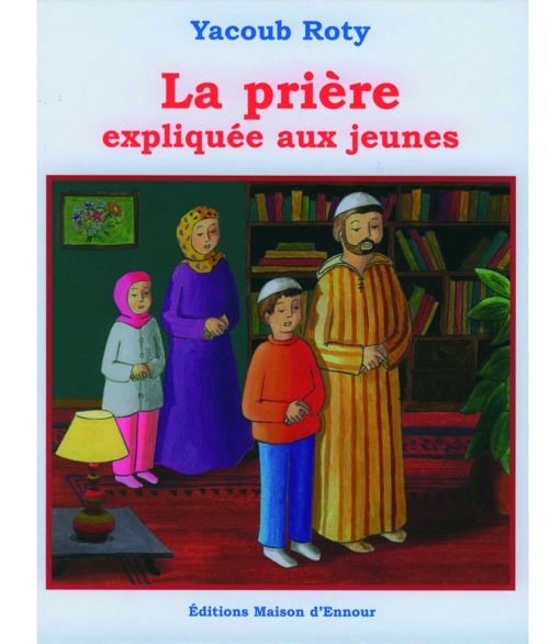 La prière expliquée aux jeunes