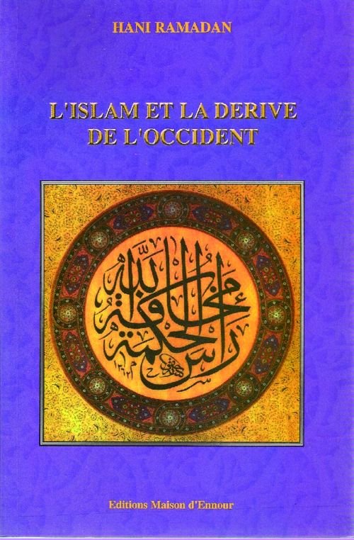 L'islam et la dérive de l'Occident