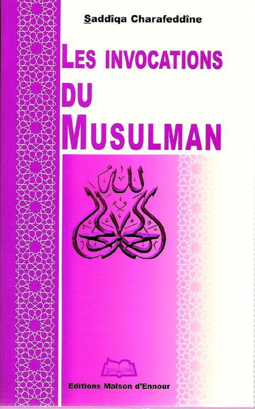 Les invocations du musulman