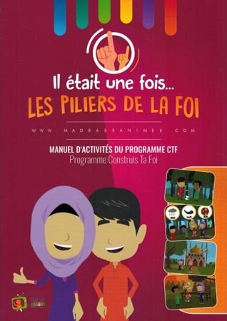 Il était une fois... les piliers de la foi - Manuel d'activités du programme CTF