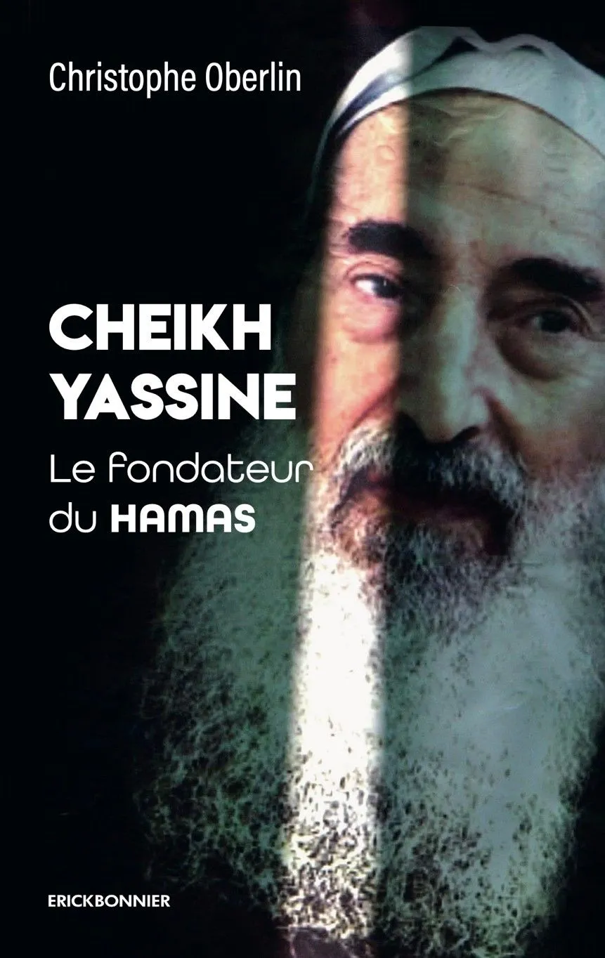 CHEIKH YASSINE Le fondateur du Hamas