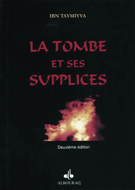 La Tombe et ses supplices