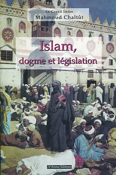 Islam, dogme et législation