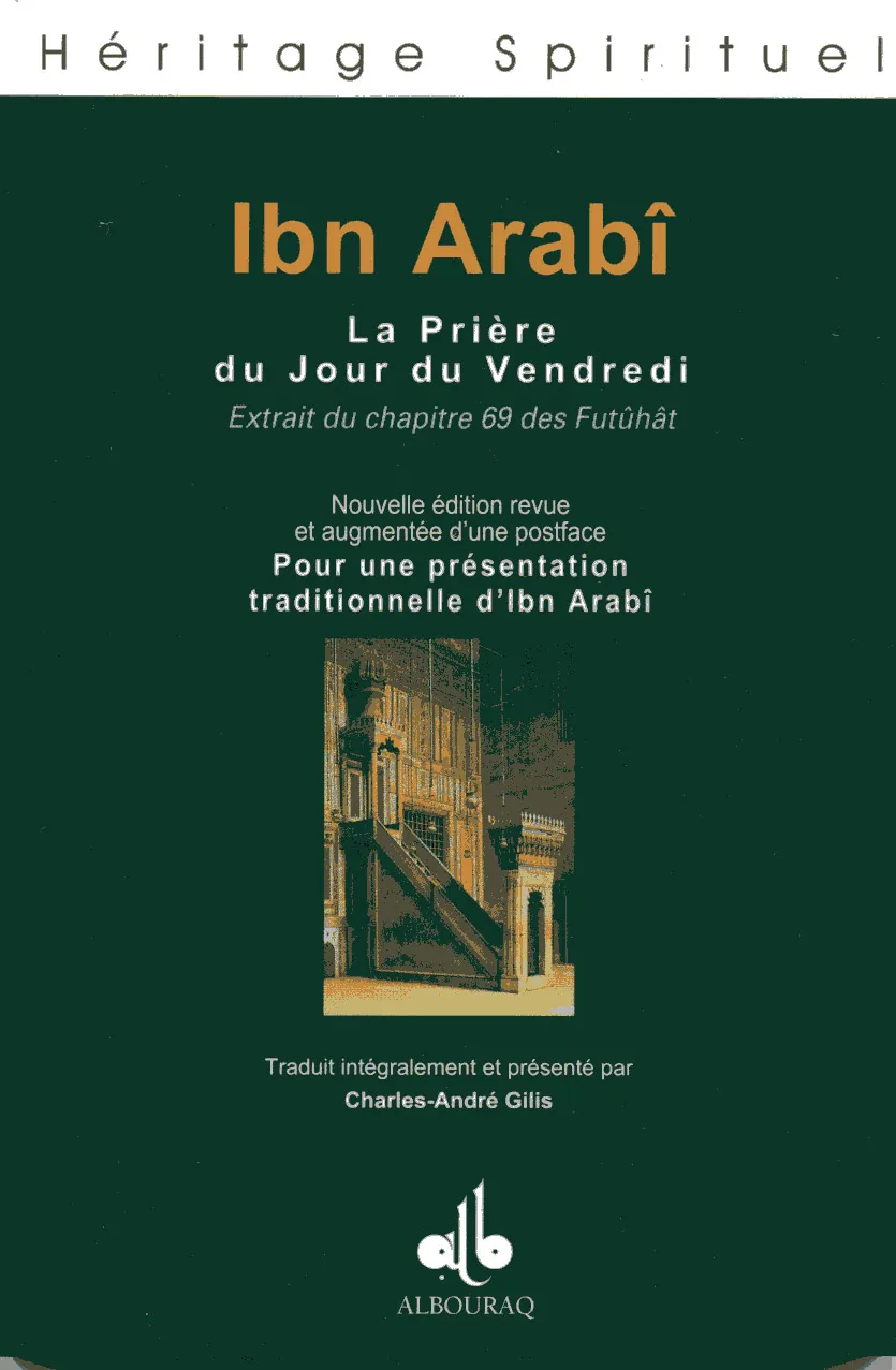 La Prière du vendredi (nouvelle édition augmentée)