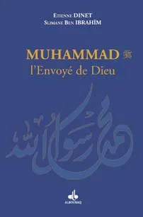 Muhammad (bsl), l'Envoyé de Dieu - Poche
