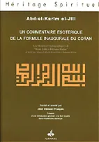 Commentaire ésotérique de la formule inaugurale du Coran