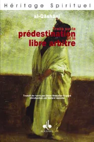 Prédestination et libre arbitre
