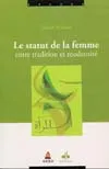 Le Statut de la femme entre tradition et modernité