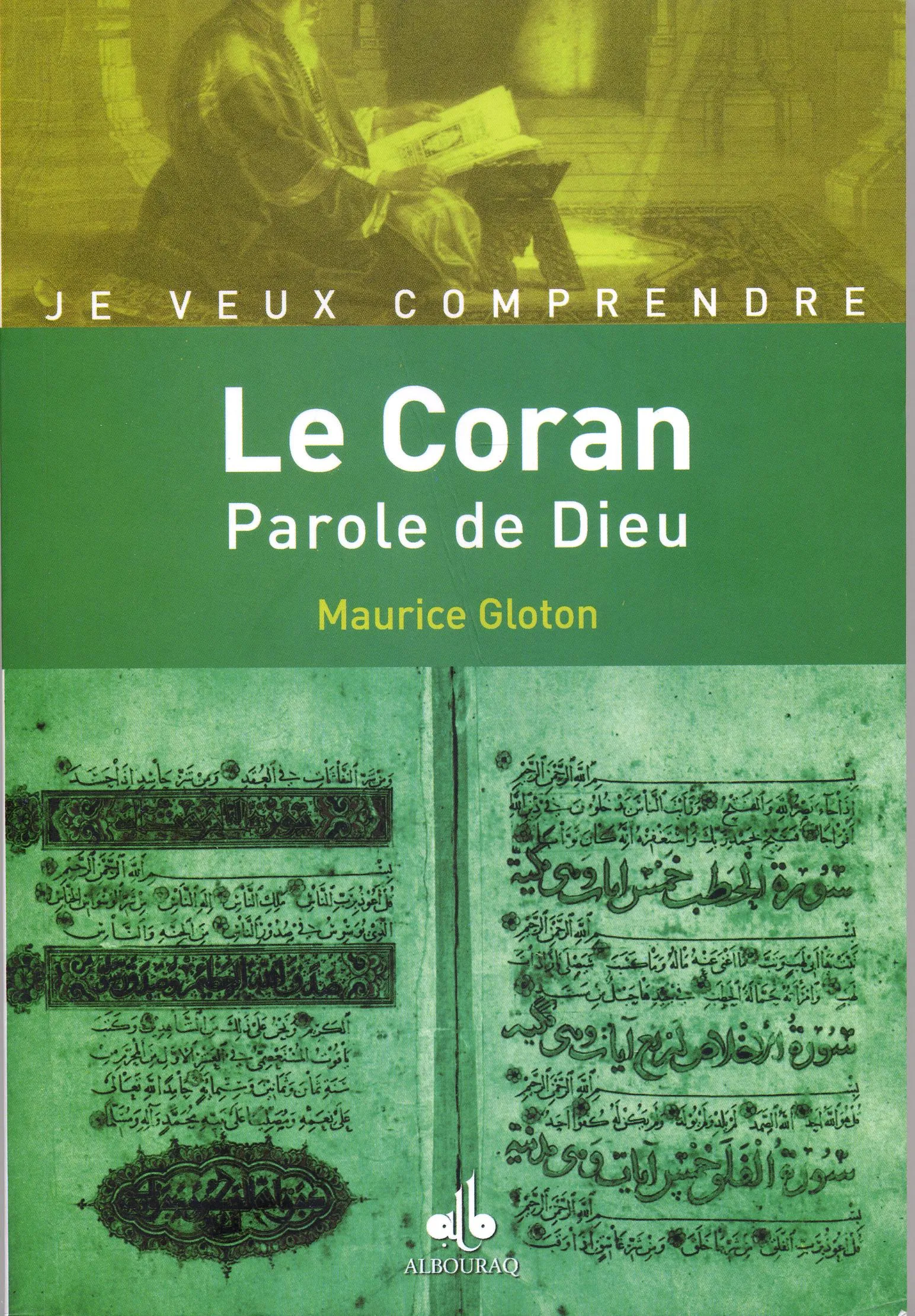 Le Coran, parole de Dieu