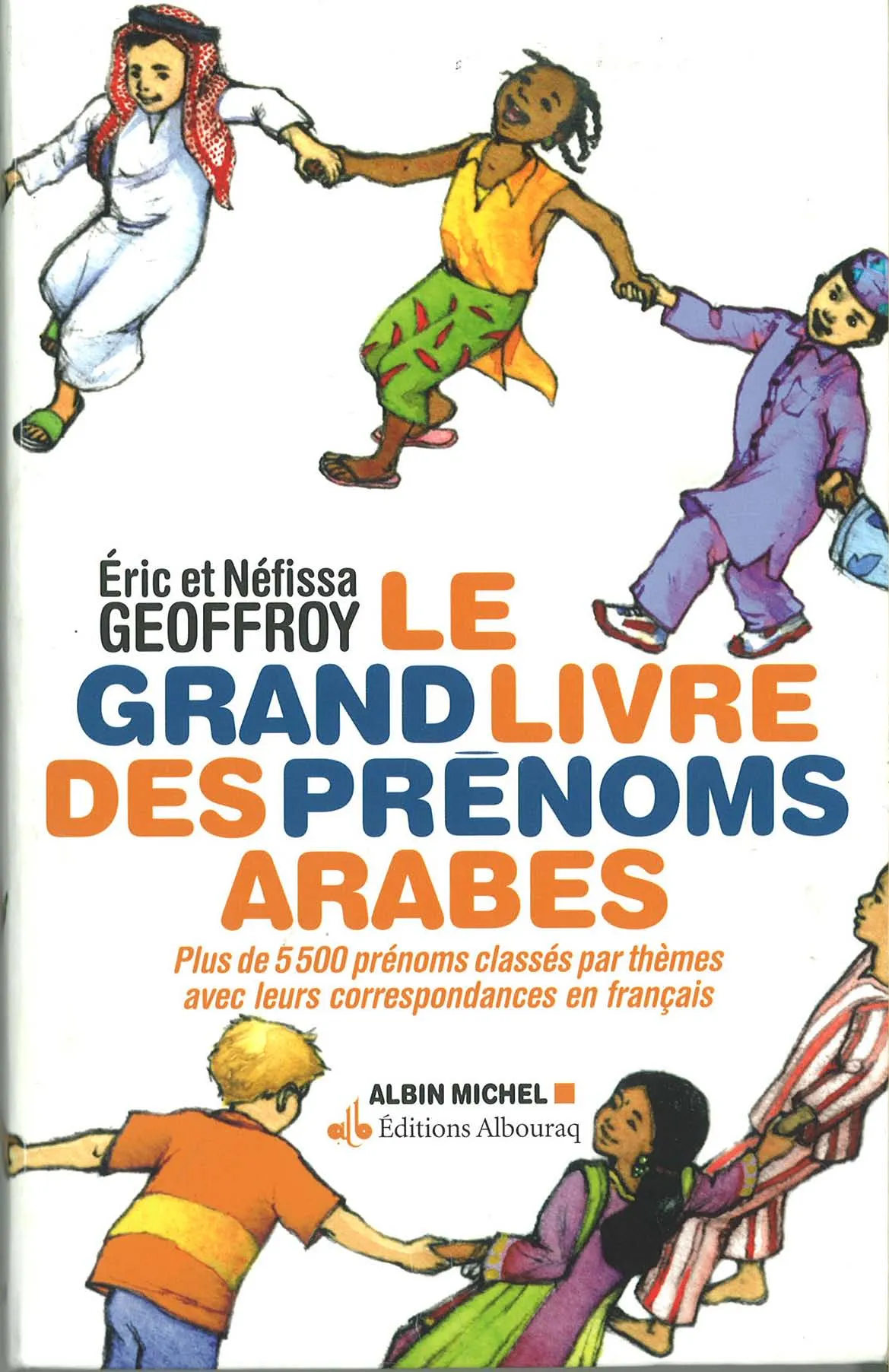 Le Grand Livre des prénoms arabes (version augmentée)