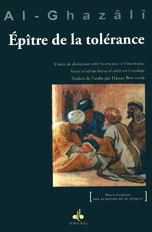 Épître sur la tolérance - Suivi de Les règles de l'interprétation des textes religieux