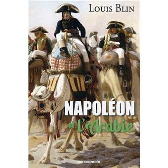 NAPOLÉON ET L'ARABIE