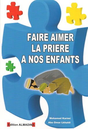 Faire aimer la prière à nos enfants