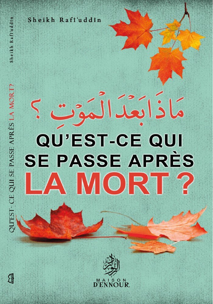 Qu’est-ce qui se passe après la mort ?
