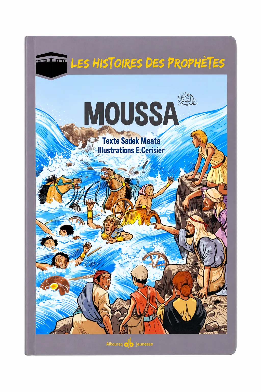 Moussa (as) - Les histoires des prophètes