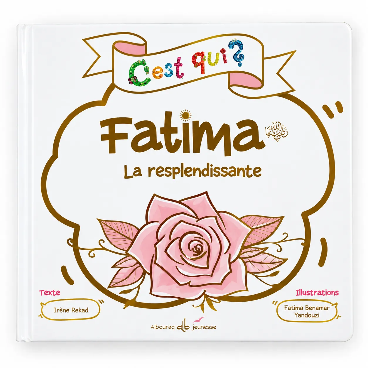 C'est qui Fatima ? La resplendissante