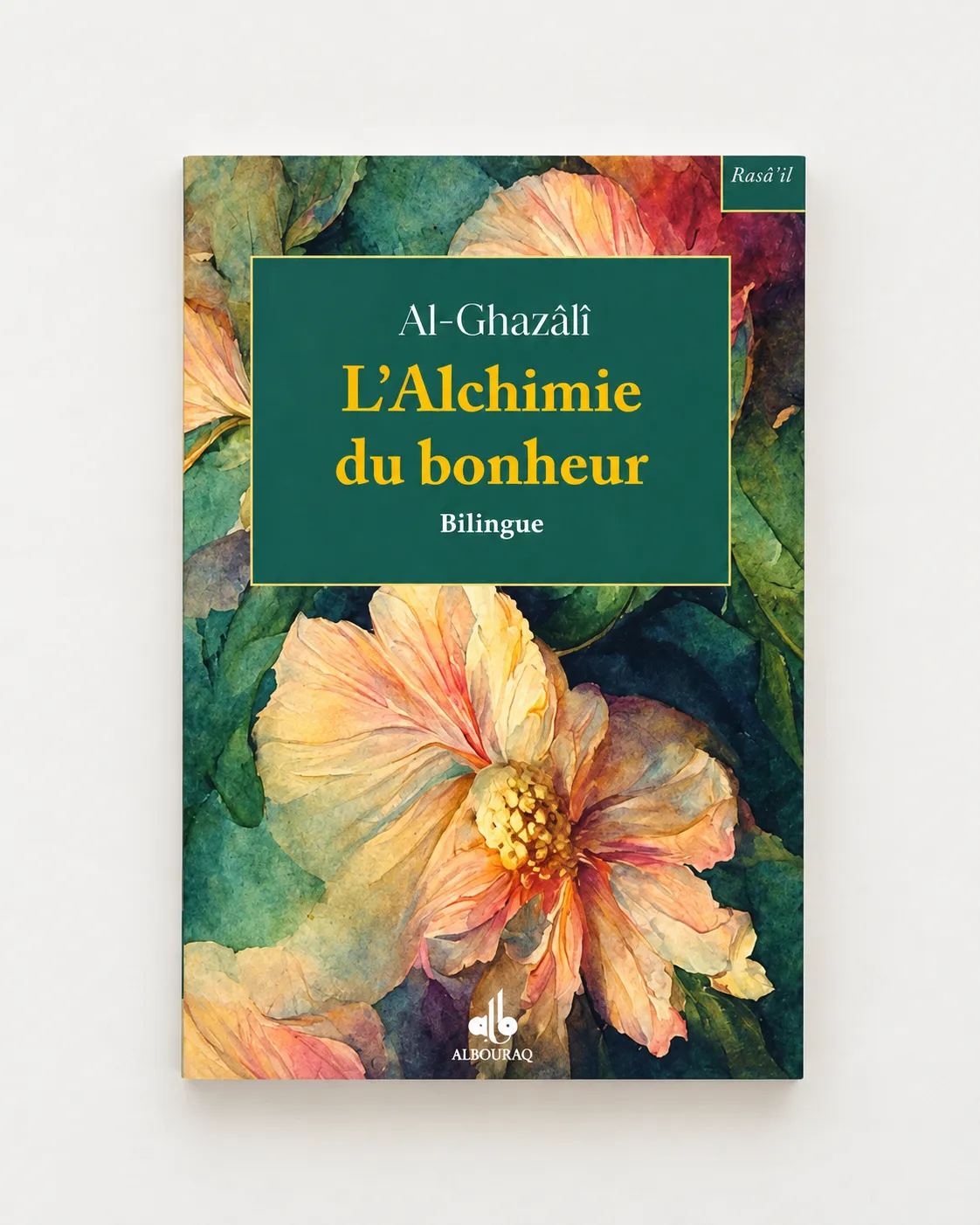 L'Alchimie du bonheur - Kîmiyâ' as-sa'âda (poche, bilingue)