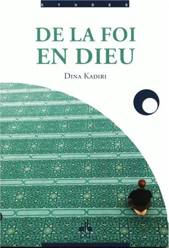 De la foi en Dieu