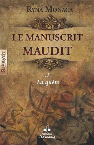 Le Manuscrit maudit - Tome 1 - La Quête