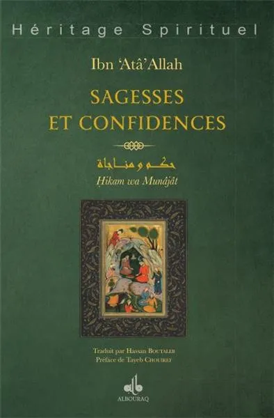 Sagesses et confidences - Hikam wa munâjât