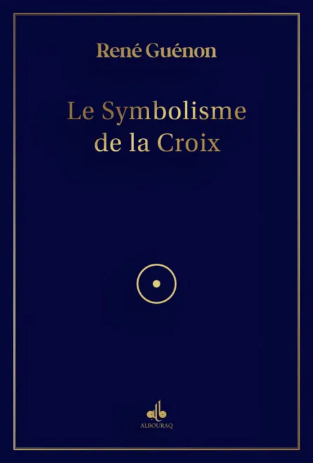 Le Symbolisme de la croix