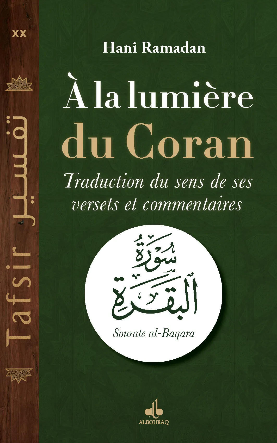 À la lumière du Coran - Sourate La Vache