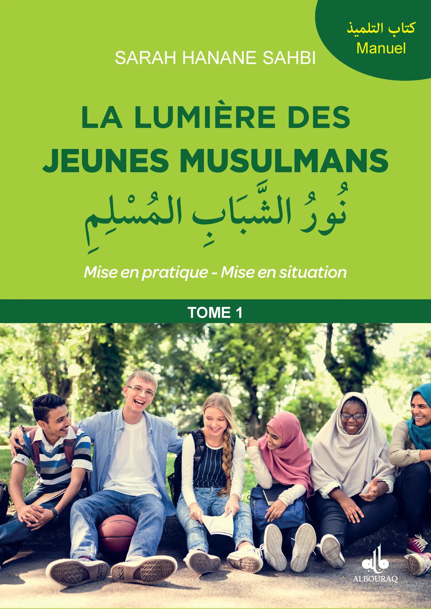 Lumière des jeunes musulmans - Tome 1