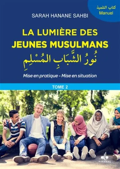Lumière des jeunes musulmans - Tome 2