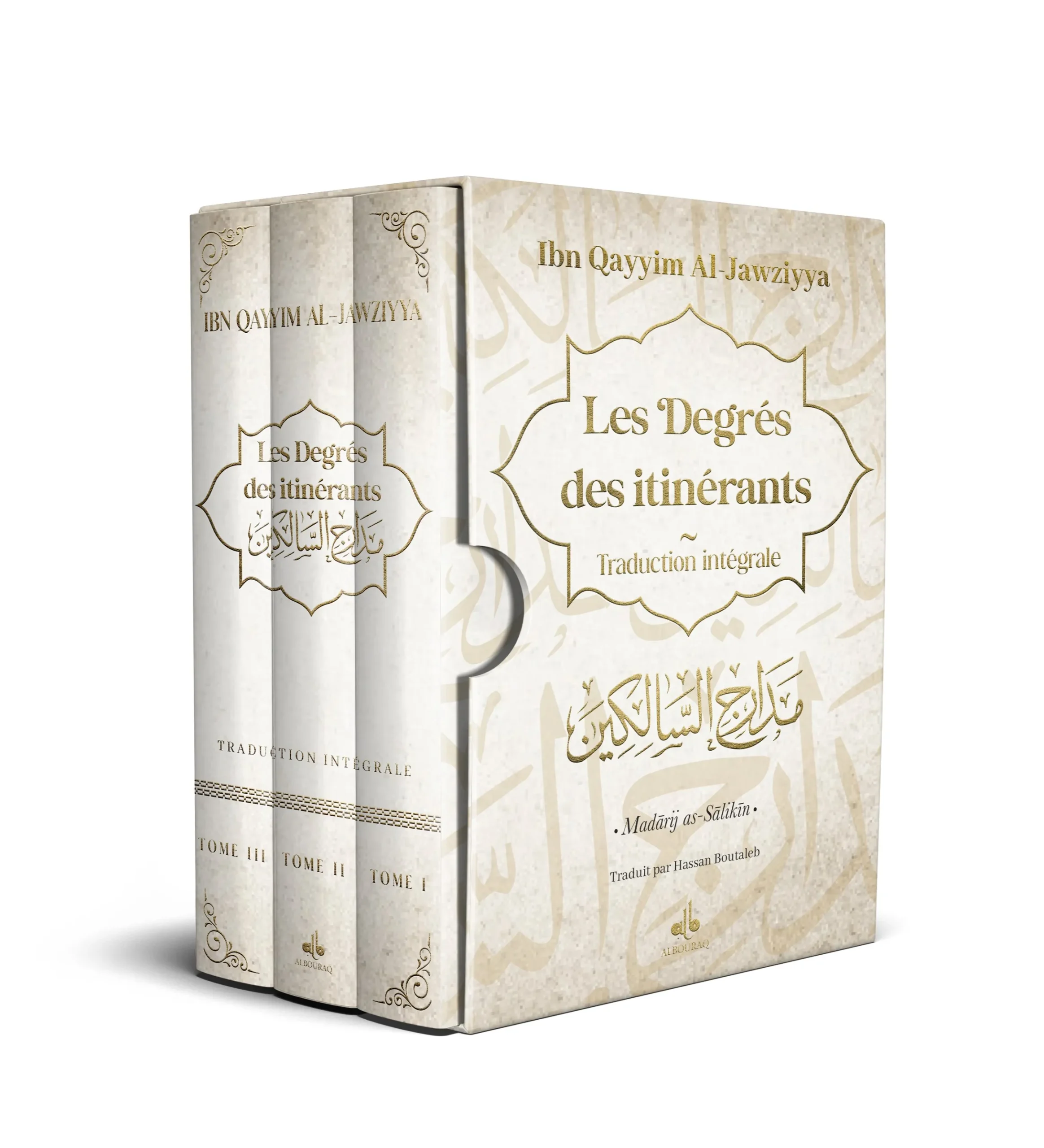 Les Degrés des itinérants - Madârij as-sâlikîn (3 volumes)