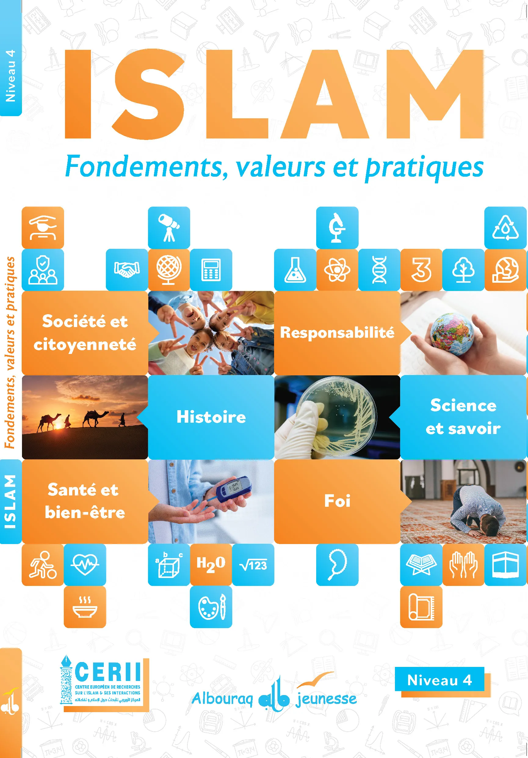 Islam - Fondements, valeurs et pratiques