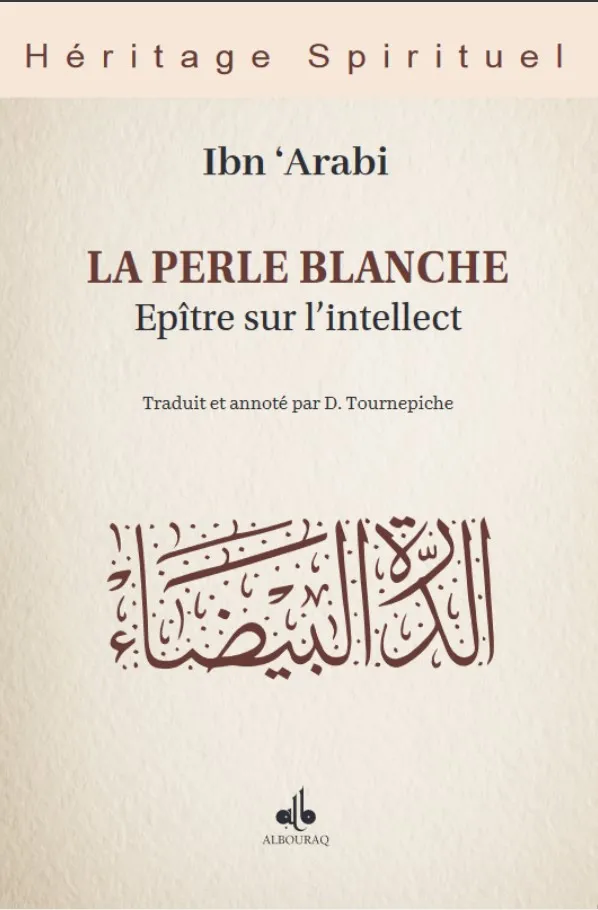 La Perle blanche - Épître sur l'intellect