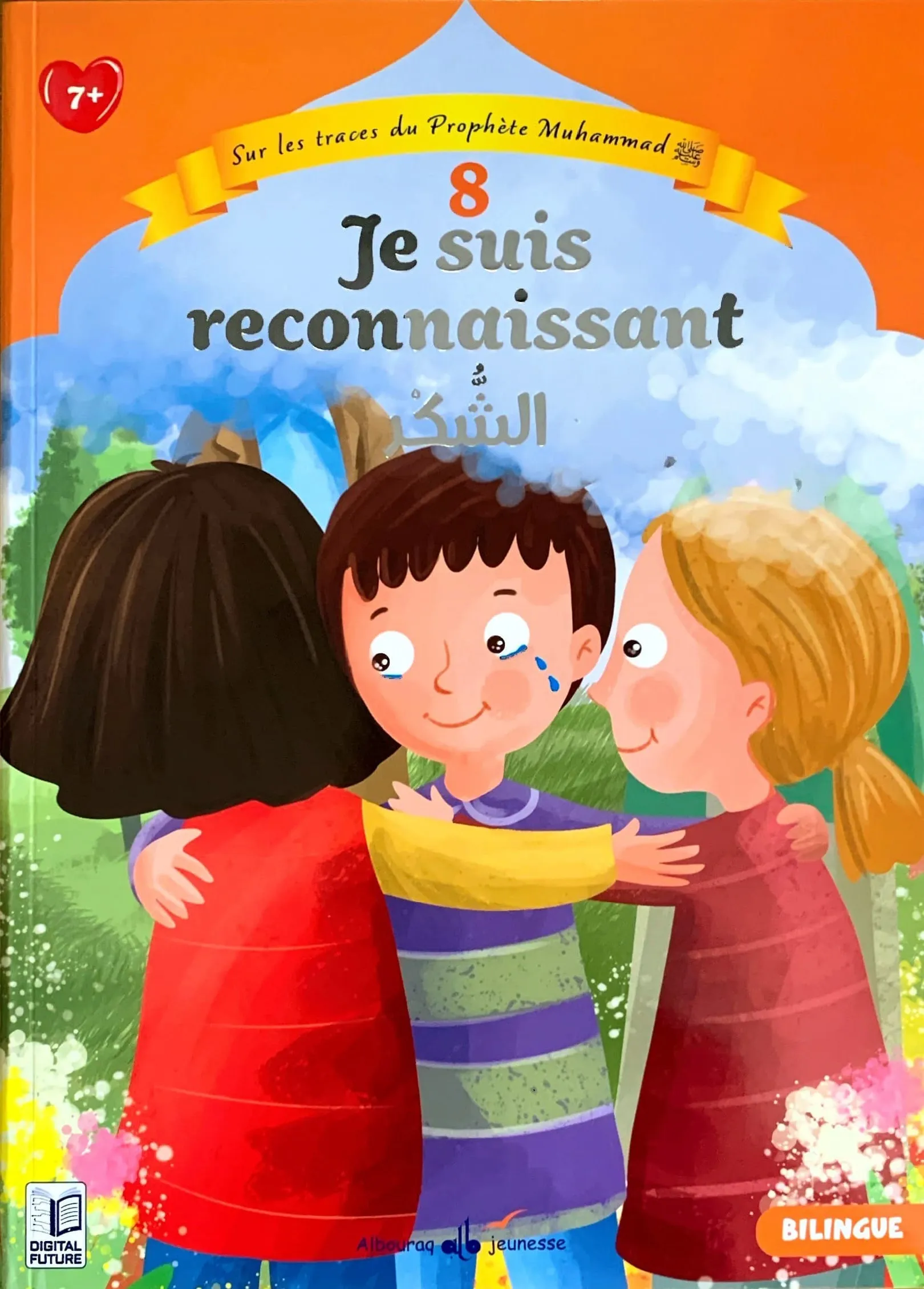 Sur les traces du Prophète - Tome 8 - Je suis reconnaissant (bilingue)