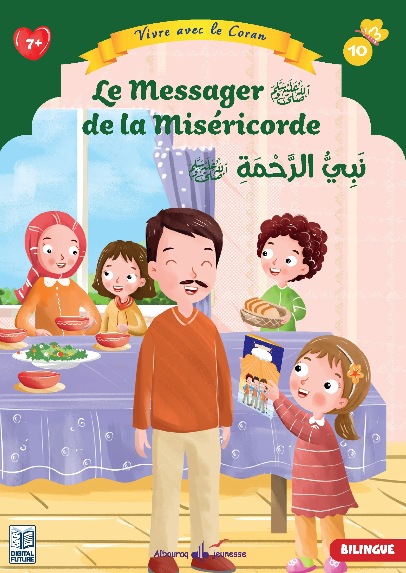 Vivre avec le Coran - T10 - Le Messager (saw) de la miséricorde - Bilingue (6-8 ans)