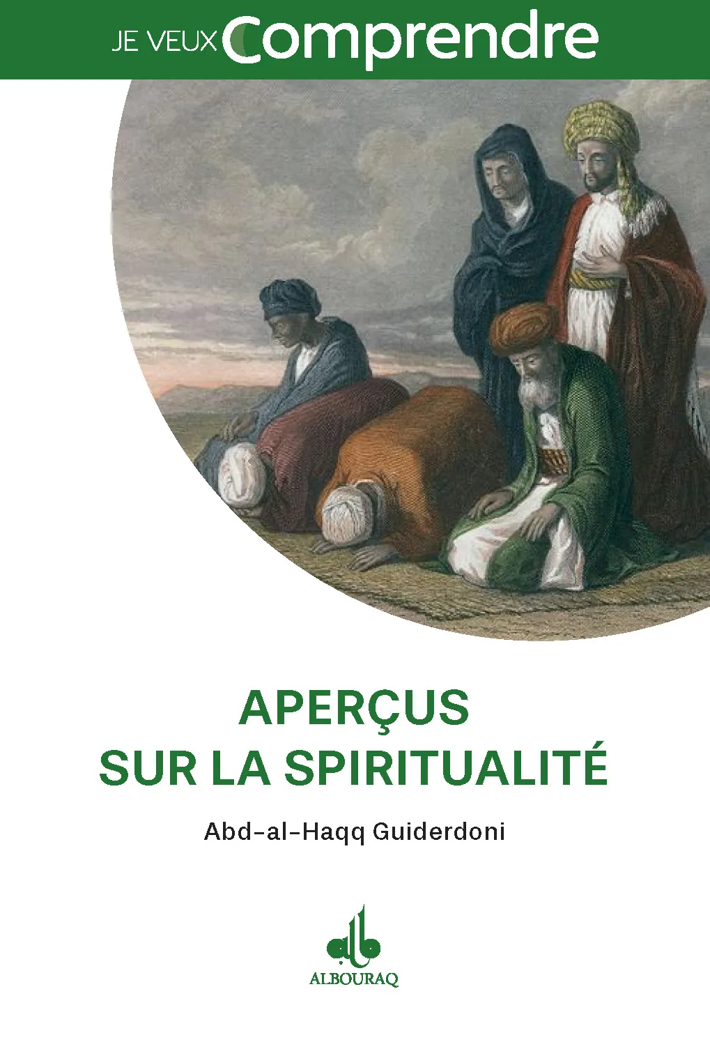 Aperçus sur la spiritualité en islam
