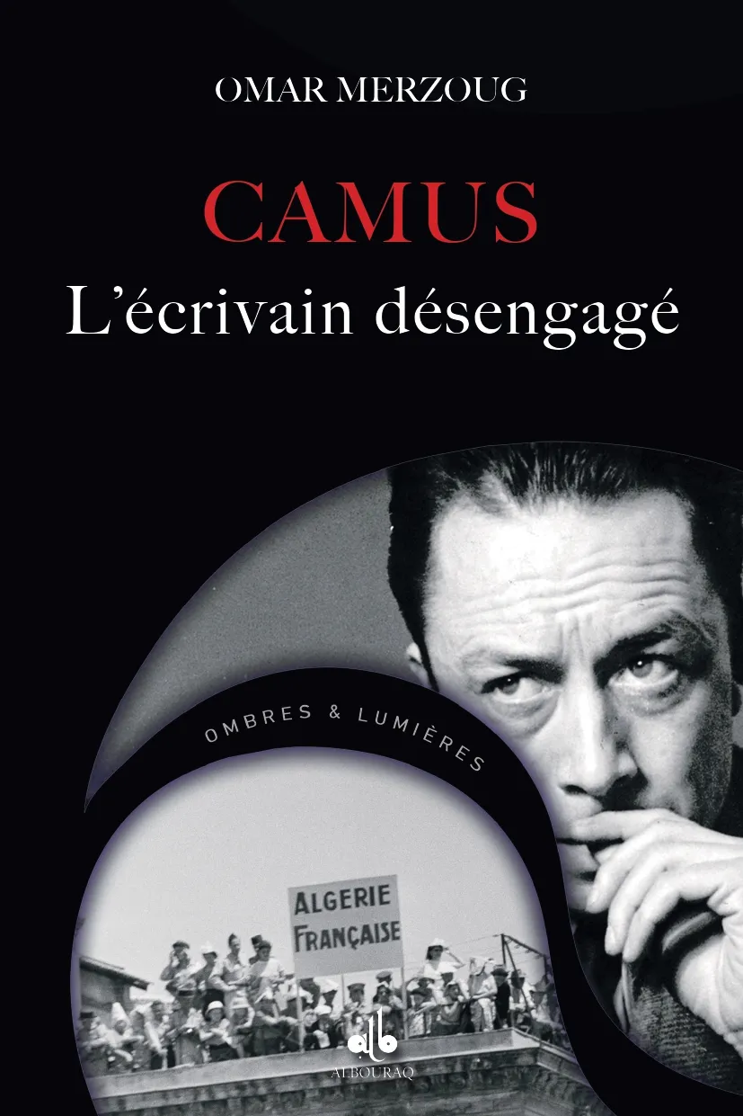 Albert Camus, l'écrivain désengagé