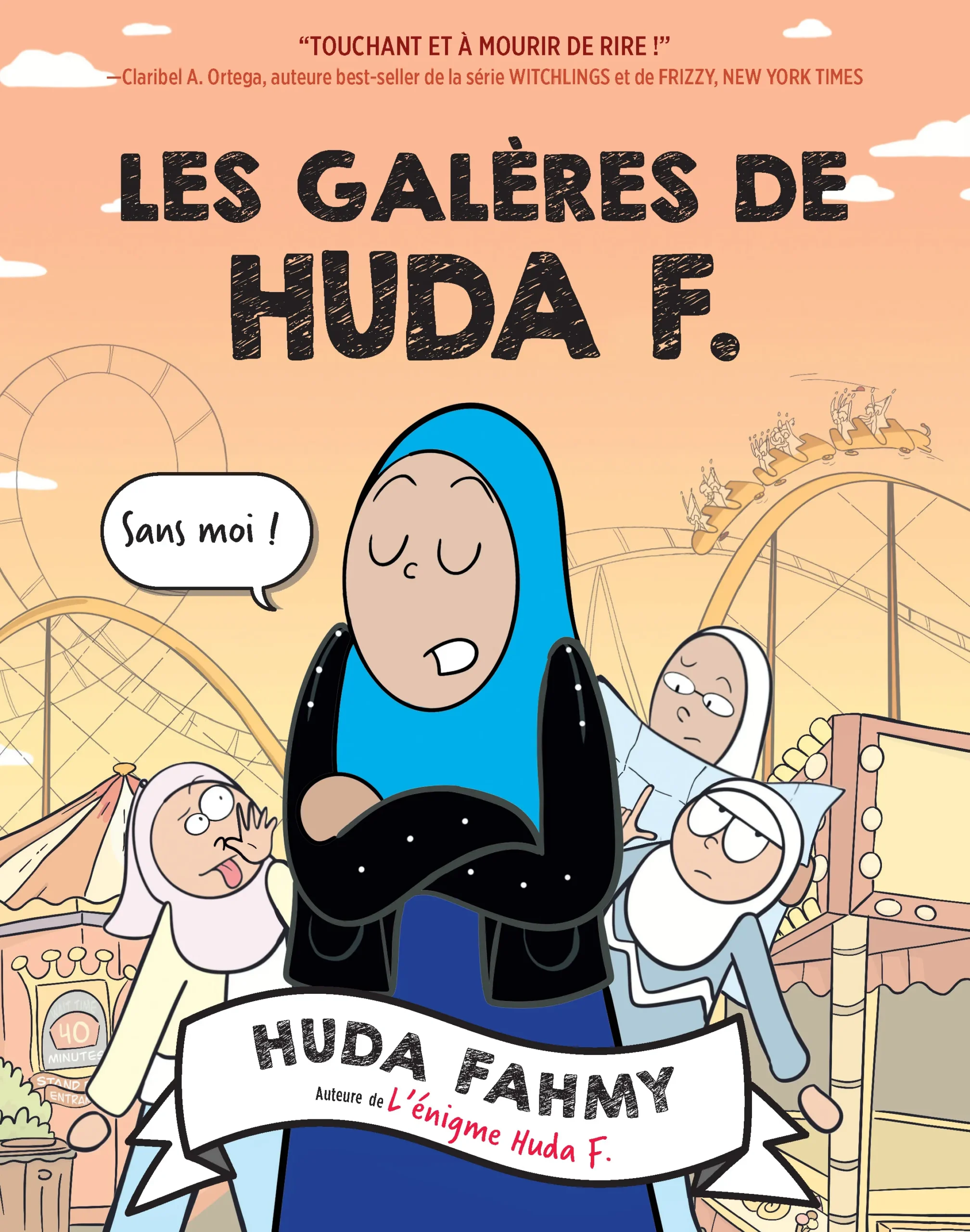 Huda F. - T2 - La Galère