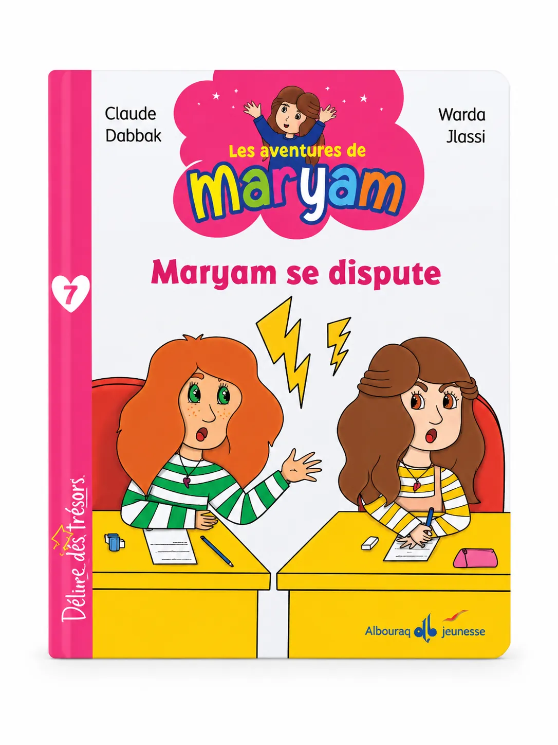 Les aventures de Maryam - T7 - Maryam se dispute