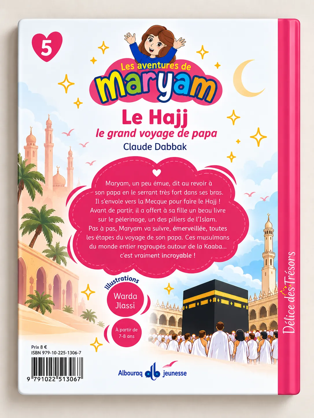 Les Aventures de Maryam - Tome 5 - Le Hajj, le grand voyage de papa – Image 2
