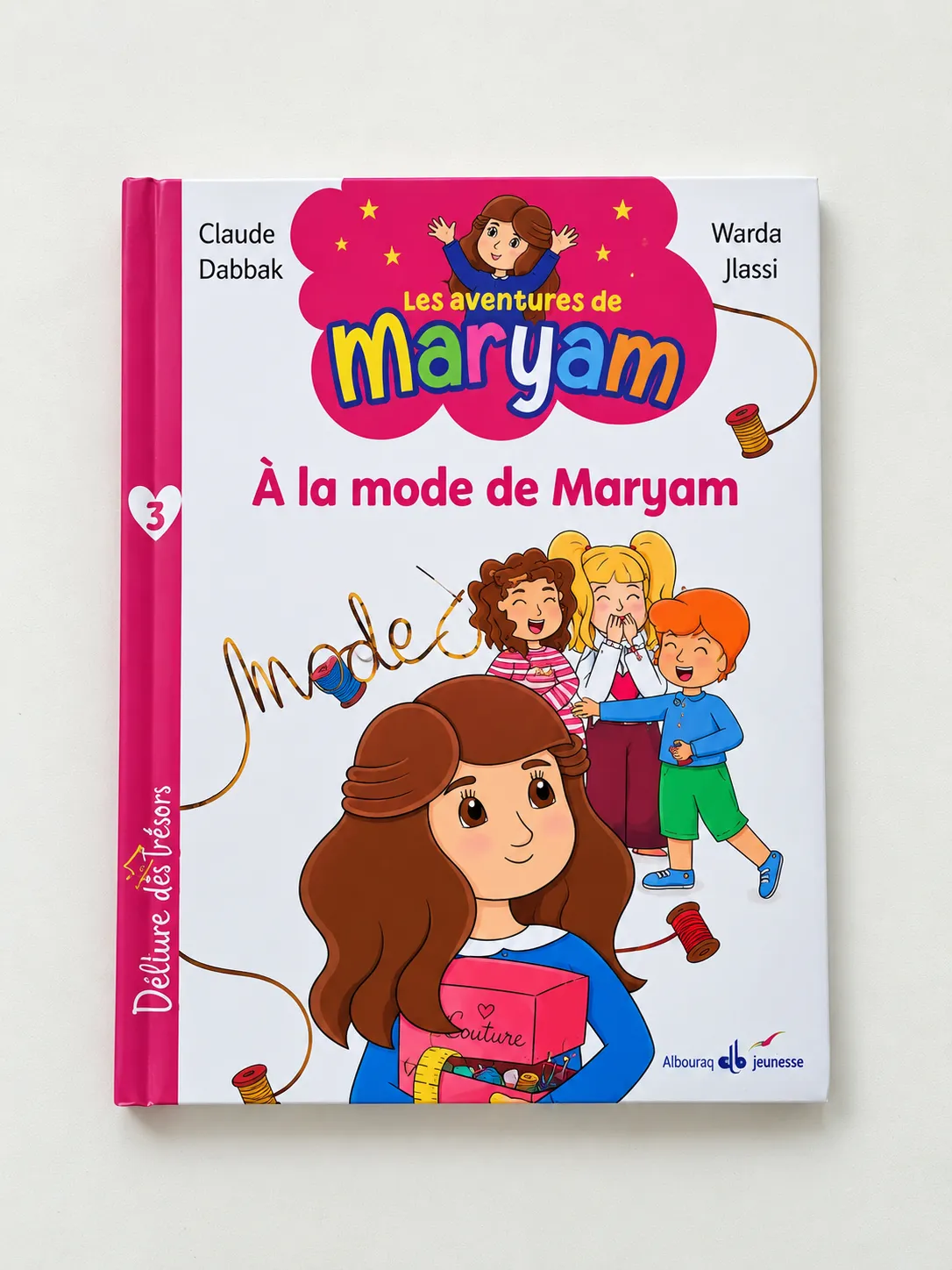 Les Aventures de Maryam - Tome 3 - À la mode de Maryam