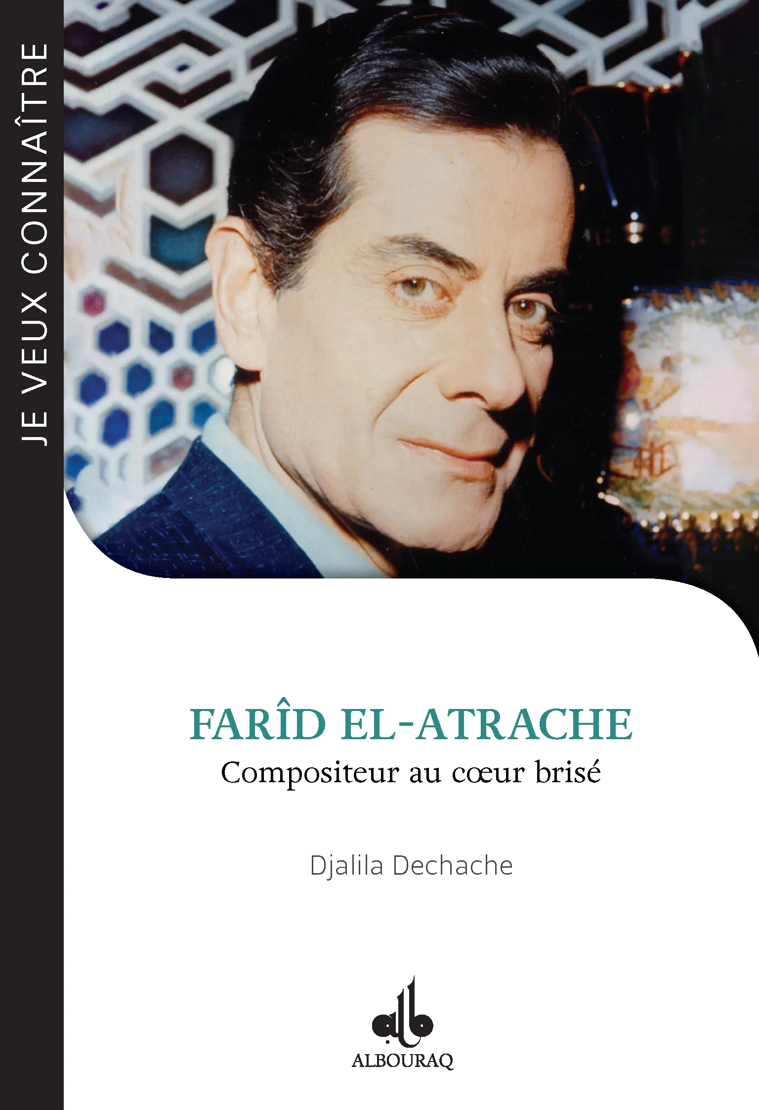 Farid al-Atrache - Compositeur au cœur brisé