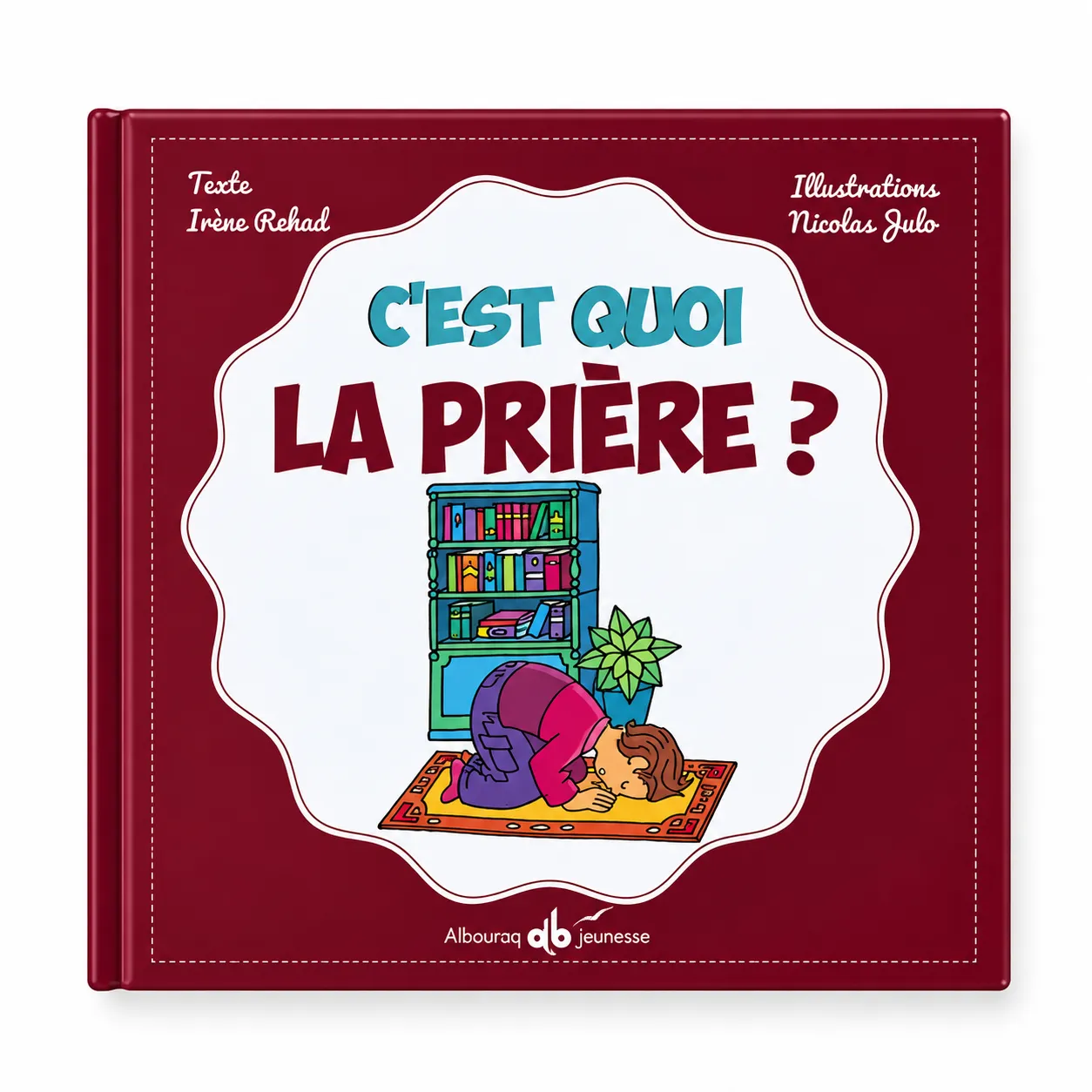 C'est quoi la prière ?