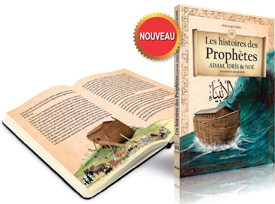 Les histoires des prophètes (Adam, Idrîs et Noé) racontées aux jeunes