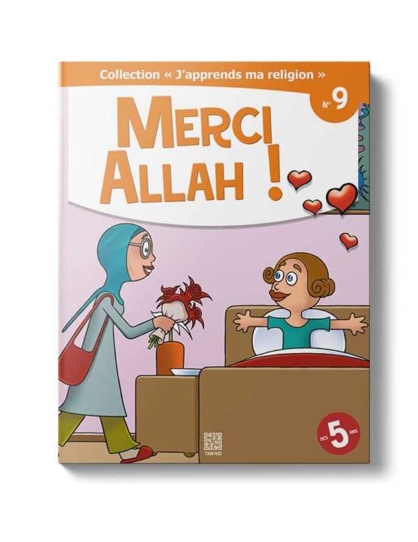 Merci Allah ! (Tome 9)