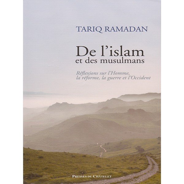 De l'islam et des musulmans
