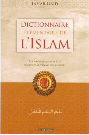 Dictionnaire élémentaire de l'islam