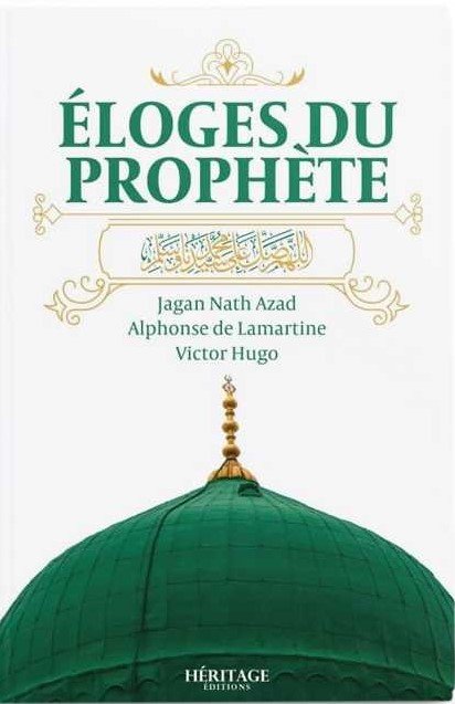 Éloges du Prophète - Lamartine, Azad et Victor Hugo