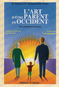 L'art d'être parent en Occident - Une perspective islamique