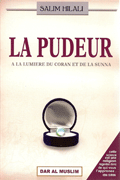 La pudeur à la lumière du Coran et de la Sunna