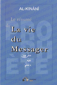 Le résumé de la vie du Messager